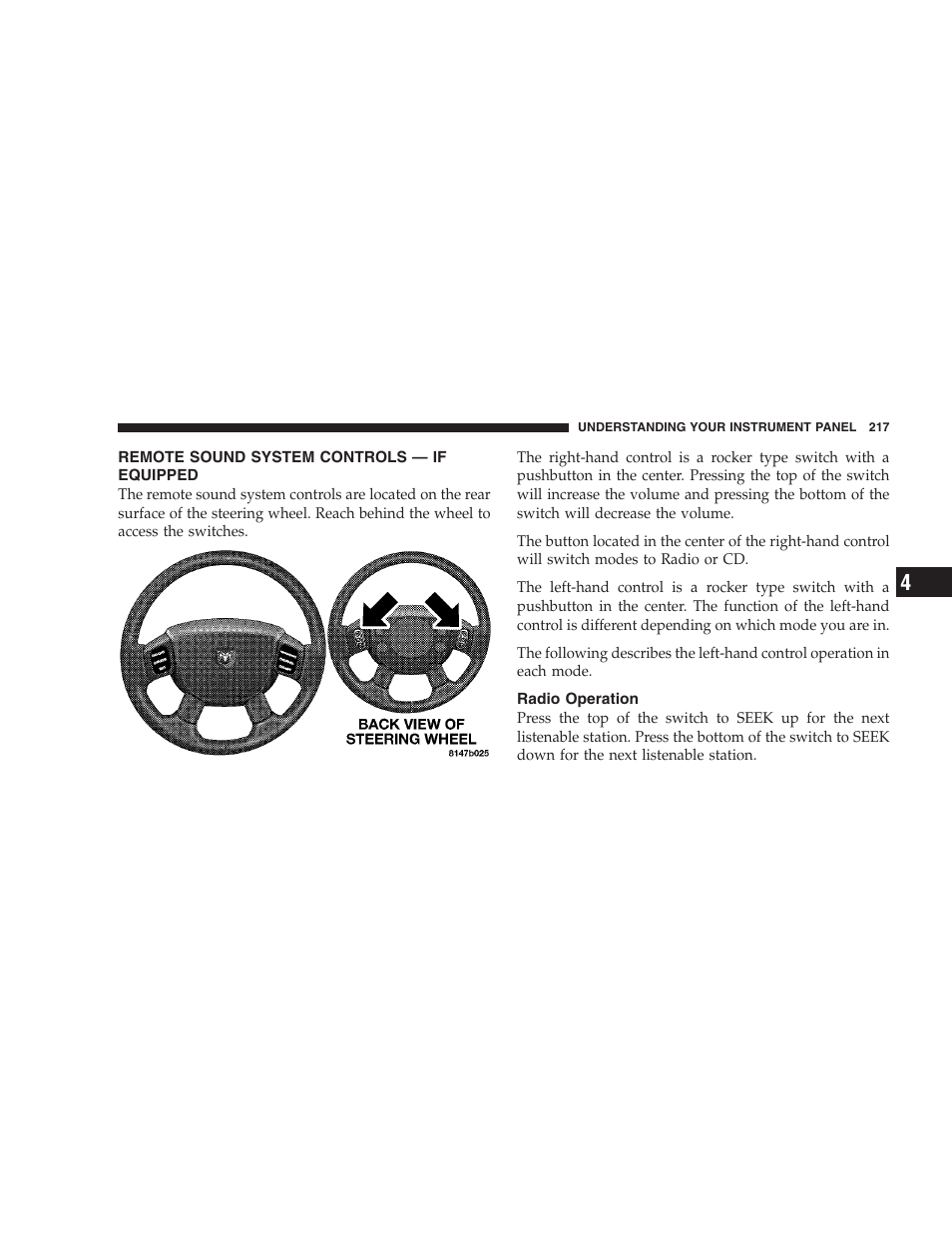 Remote sound system controls - if equipped, Radio operation, Remote sound system controls — if equipped | Dodge 2008 PM Caliber User Manual | Page 219 / 402