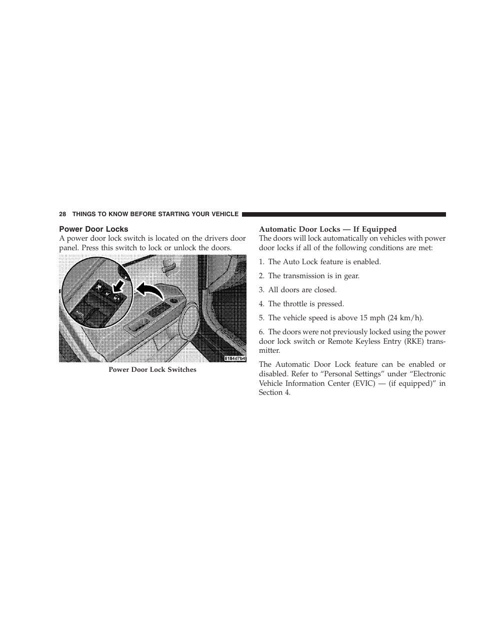 Power door locks | Dodge 2008 PM Caliber User Manual | Page 30 / 402