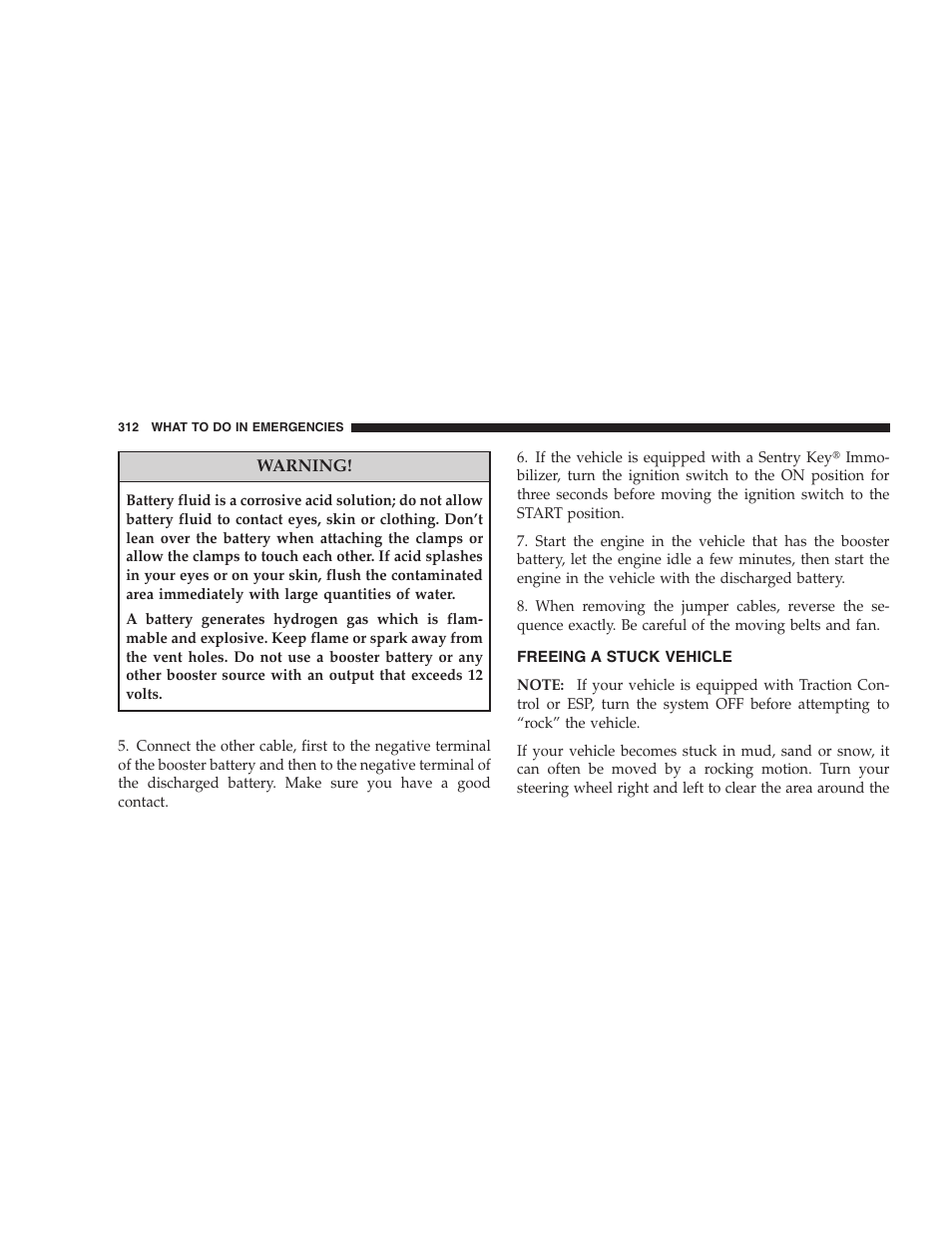 Freeing a stuck vehicle | Dodge 2008 PM Caliber User Manual | Page 314 / 402