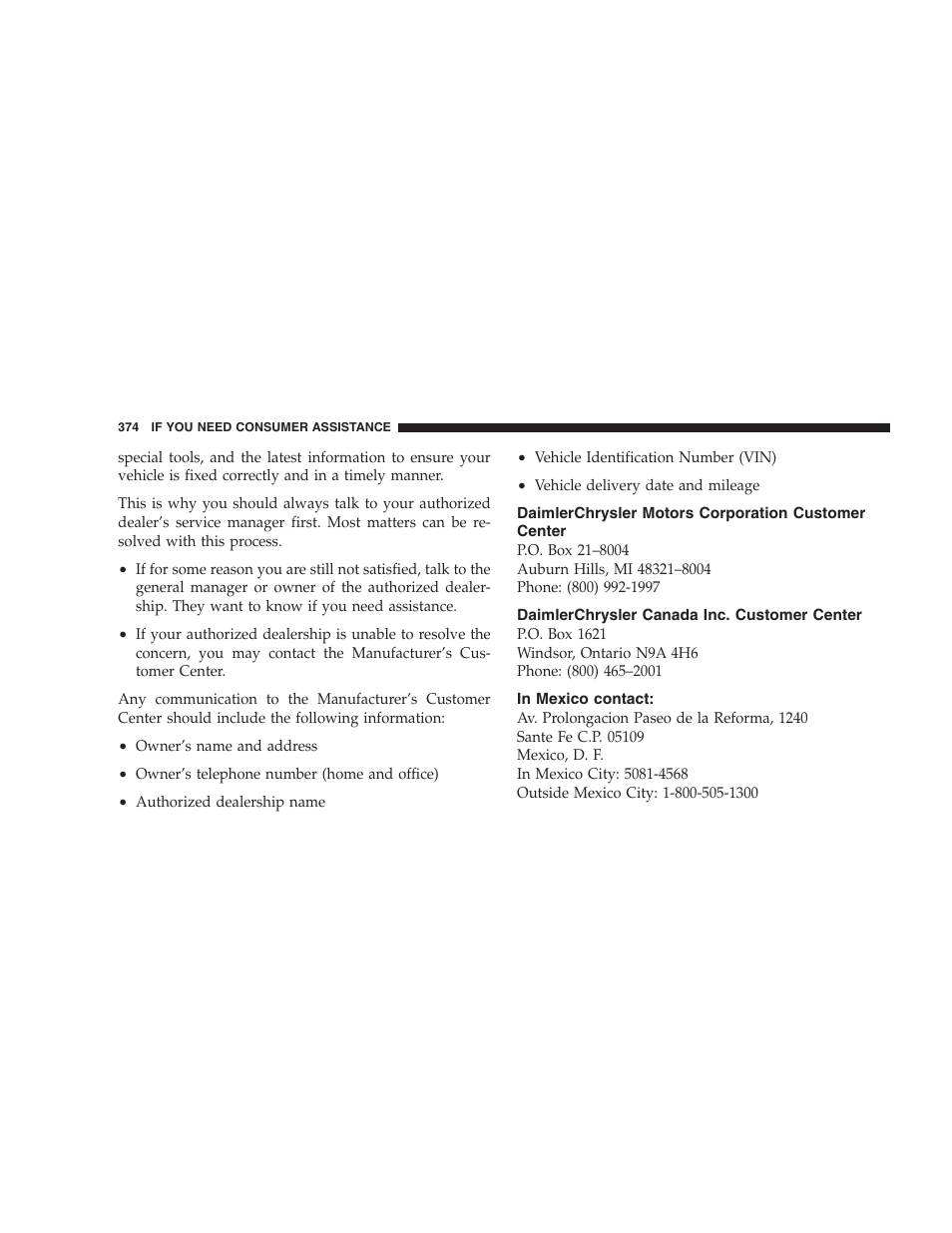 Daimlerchrysler motors corporation customer center, Daimlerchrysler canada inc. customer center, In mexico contact | Daimlerchrysler motors corporation customer, Center, Daimlerchrysler canada inc. customer | Dodge 2008 PM Caliber User Manual | Page 376 / 402