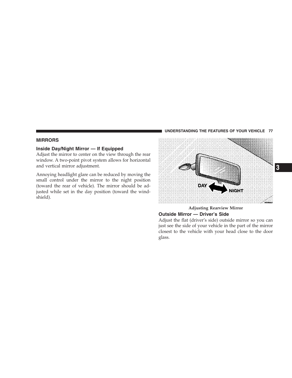 Mirrors, Inside day/night mirror - if equipped, Outside mirror - drivers side | Inside day/night mirror — if equipped, Outside mirror — driver’s side | Dodge 2008 PM Caliber User Manual | Page 79 / 402