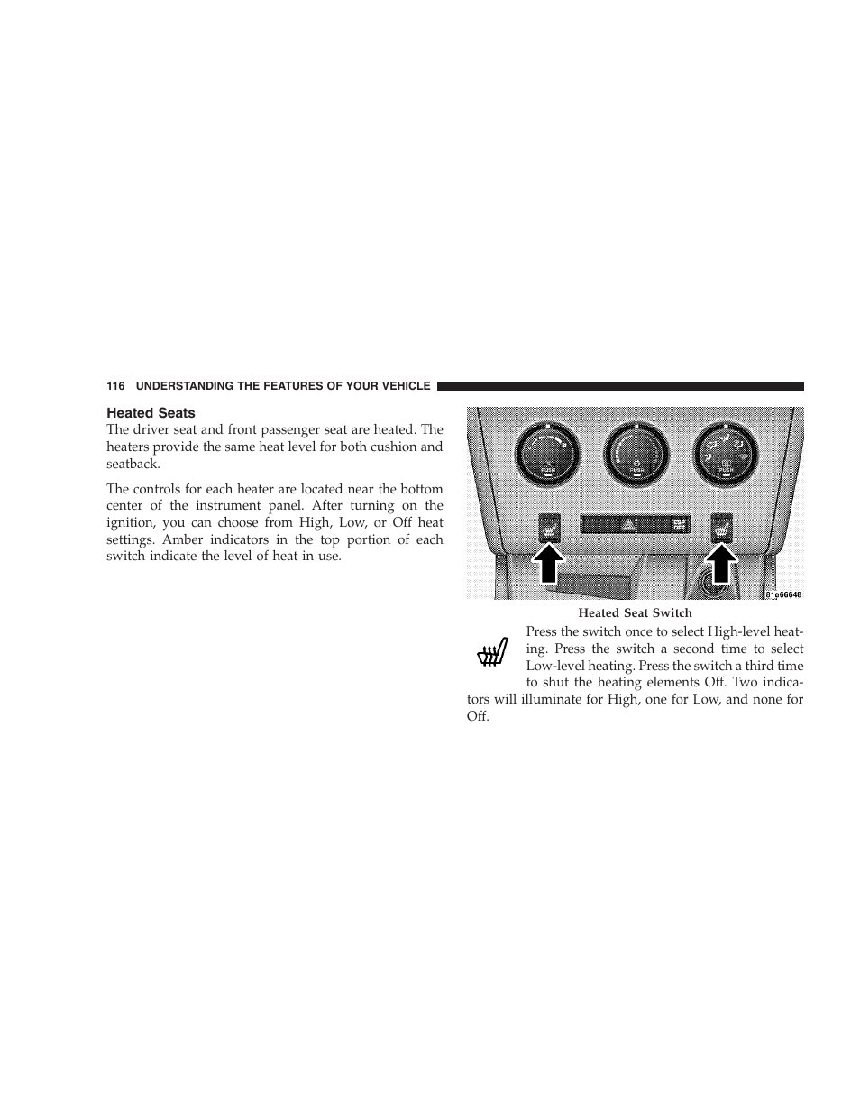 Heated seats | Dodge CHALLENGER 2009 User Manual | Page 118 / 461