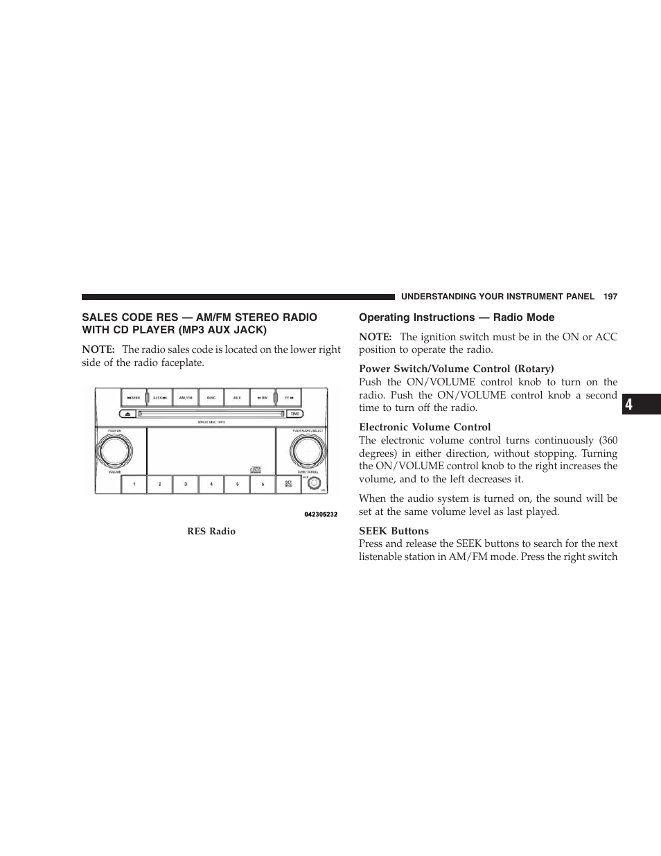 Operating instructions - radio mode, Sales code res — am/fm stereo radio with, Cd player (mp3 aux jack) | Operating instructions — radio mode | Dodge CHALLENGER 2009 User Manual | Page 199 / 461