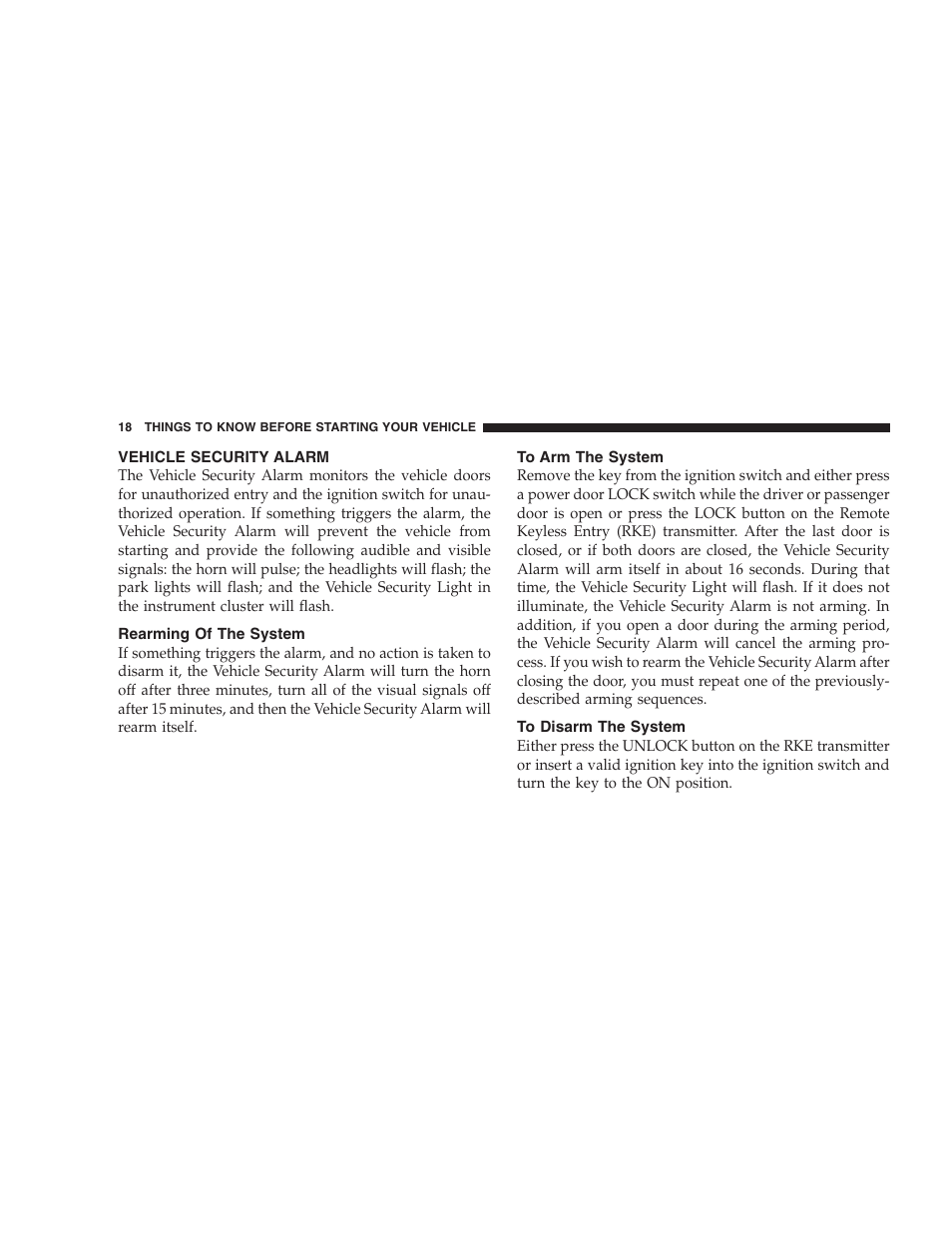 Vehicle security alarm, Rearming of the system, To arm the system | To disarm the system | Dodge CHALLENGER 2009 User Manual | Page 20 / 461