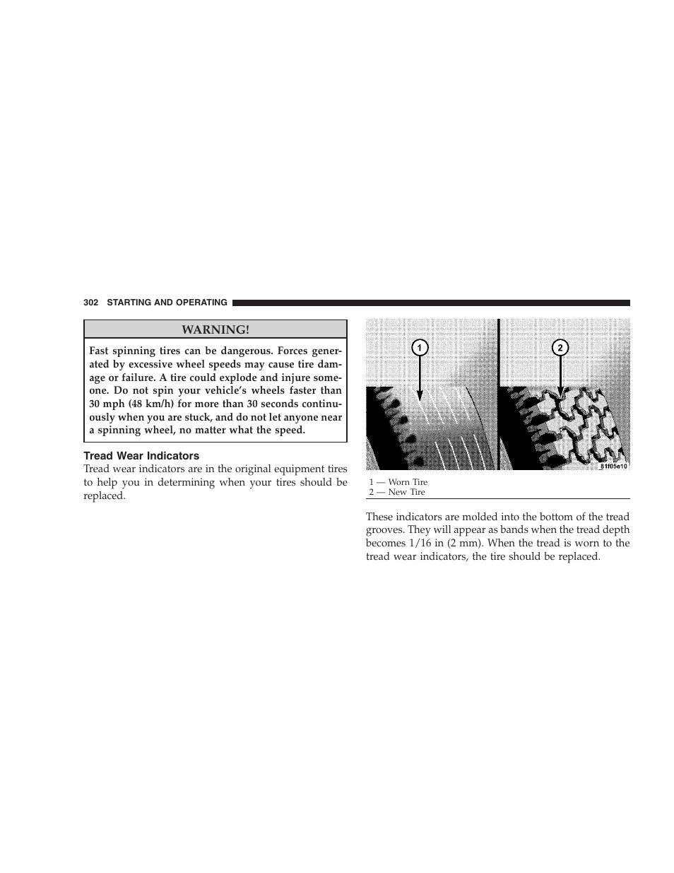 Tread wear indicators, Life of tire, Replacement tires | Dodge CHALLENGER 2009 User Manual | Page 304 / 461