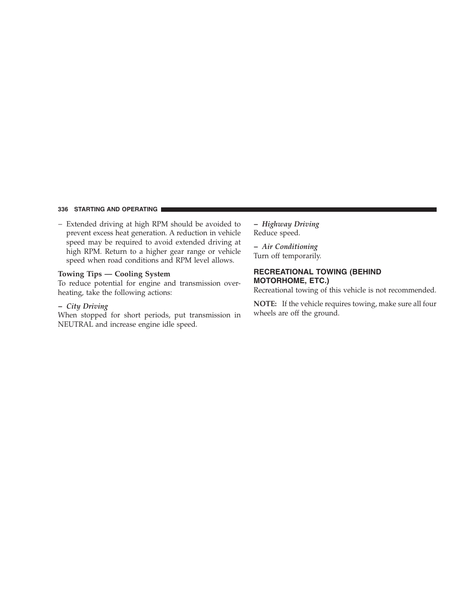 Recreational towing (behind motorhome, etc.), Recreational towing (behind motorhome, Etc.) | Dodge CHALLENGER 2009 User Manual | Page 338 / 461
