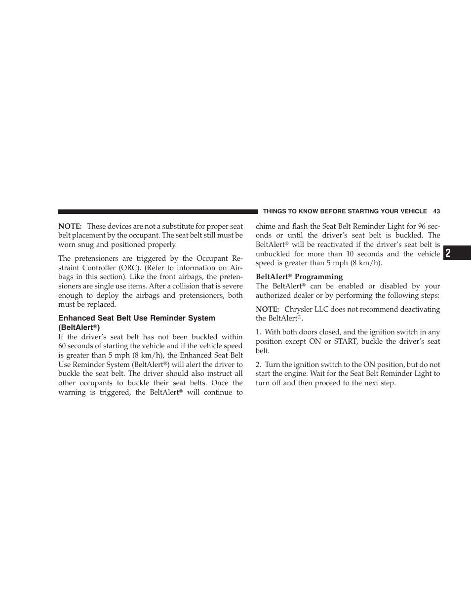 Enhanced seat belt use reminder system (beltalert), Enhanced seat belt use reminder system, Beltalert | Dodge CHALLENGER 2009 User Manual | Page 45 / 461