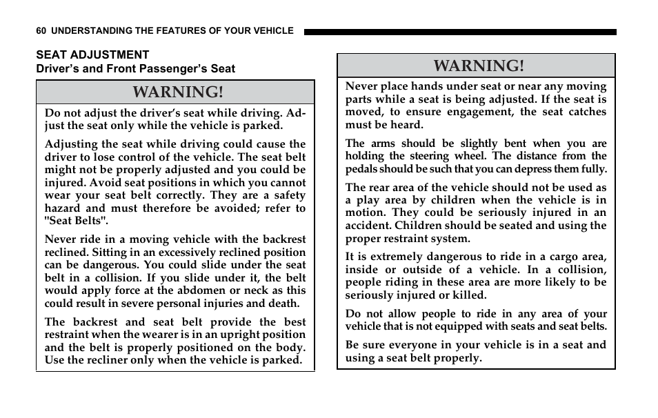 Seat adjustment, Driver’s and front passenger’s seat, Warning | Dodge 2006 Sprinter Cargo User Manual | Page 60 / 330