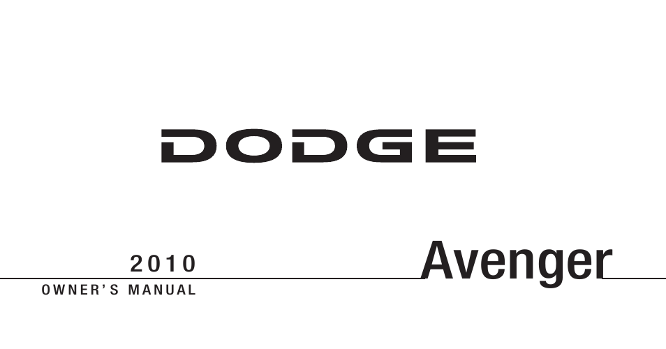 Dodge 2010 Avenger User Manual | 448 pages