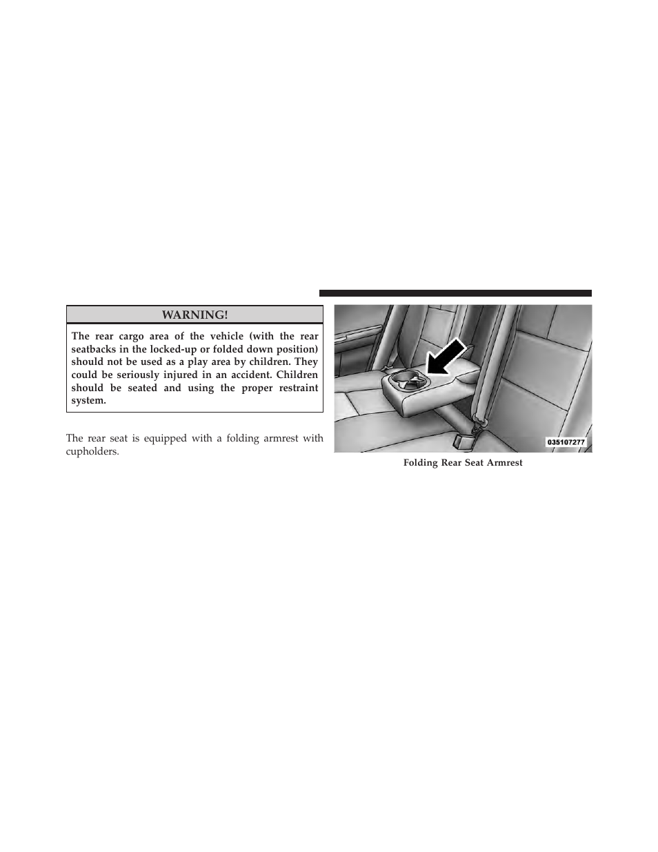 Folding rear seat center armrest | Dodge 2010 Avenger User Manual | Page 105 / 448
