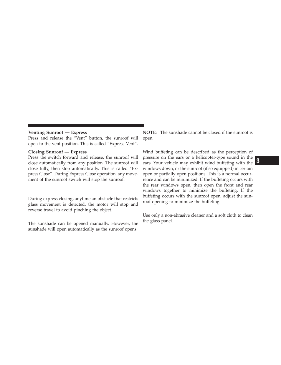 Sunshade operation, Wind buffeting, Sunroof maintenance | Programming homelink | Dodge 2010 Avenger User Manual | Page 130 / 448