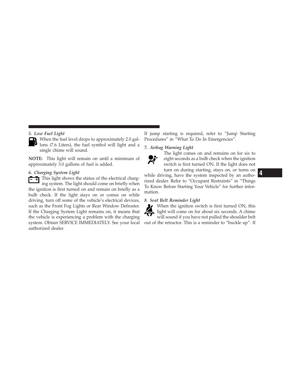Understanding your instrument panel | Dodge 2010 Avenger User Manual | Page 152 / 448