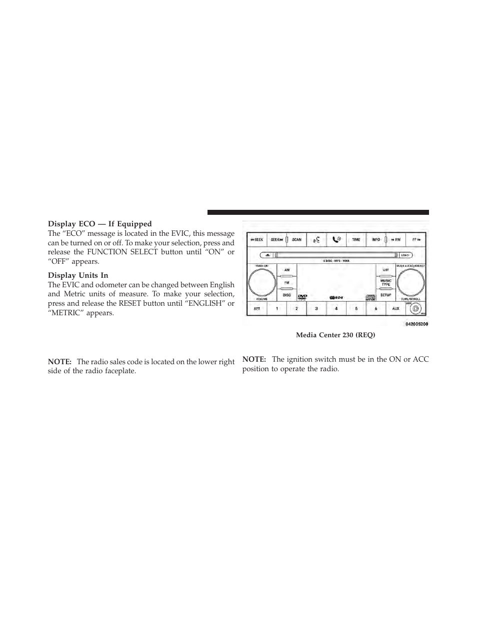 Operating instructions - radio mode, Oil change required — if equipped | Dodge 2010 Avenger User Manual | Page 175 / 448