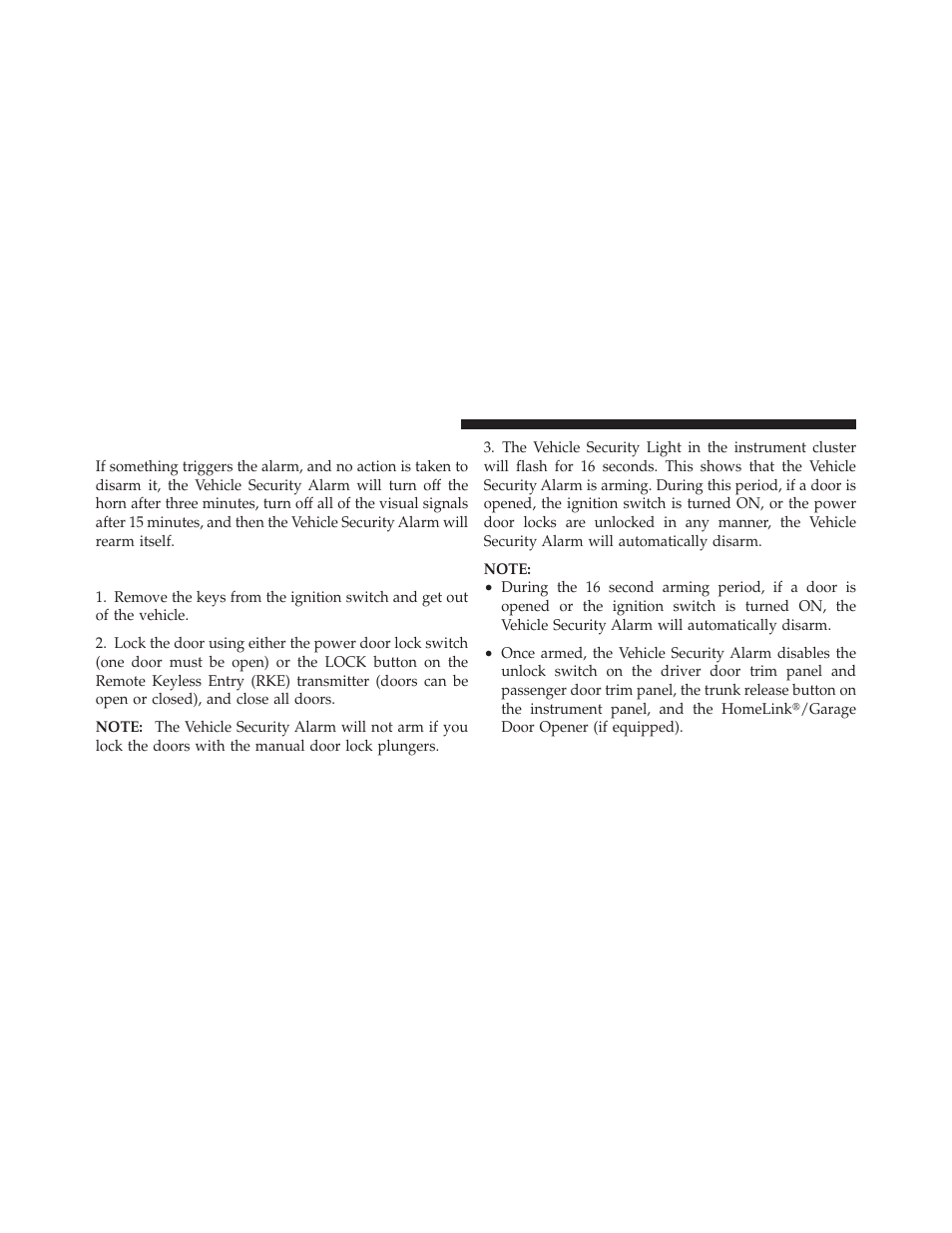 Rearming the system, To arm the system, Replacement keys | Customer key programming | Dodge 2010 Avenger User Manual | Page 19 / 448