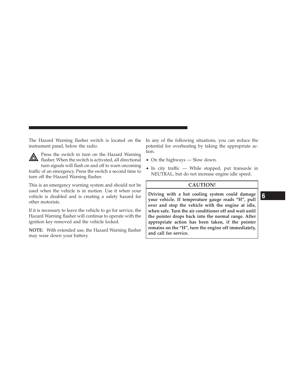 Hazard warning flasher, If your engine overheats, Cruising range | Replacement parts, Maintenance | Dodge 2010 Avenger User Manual | Page 328 / 448