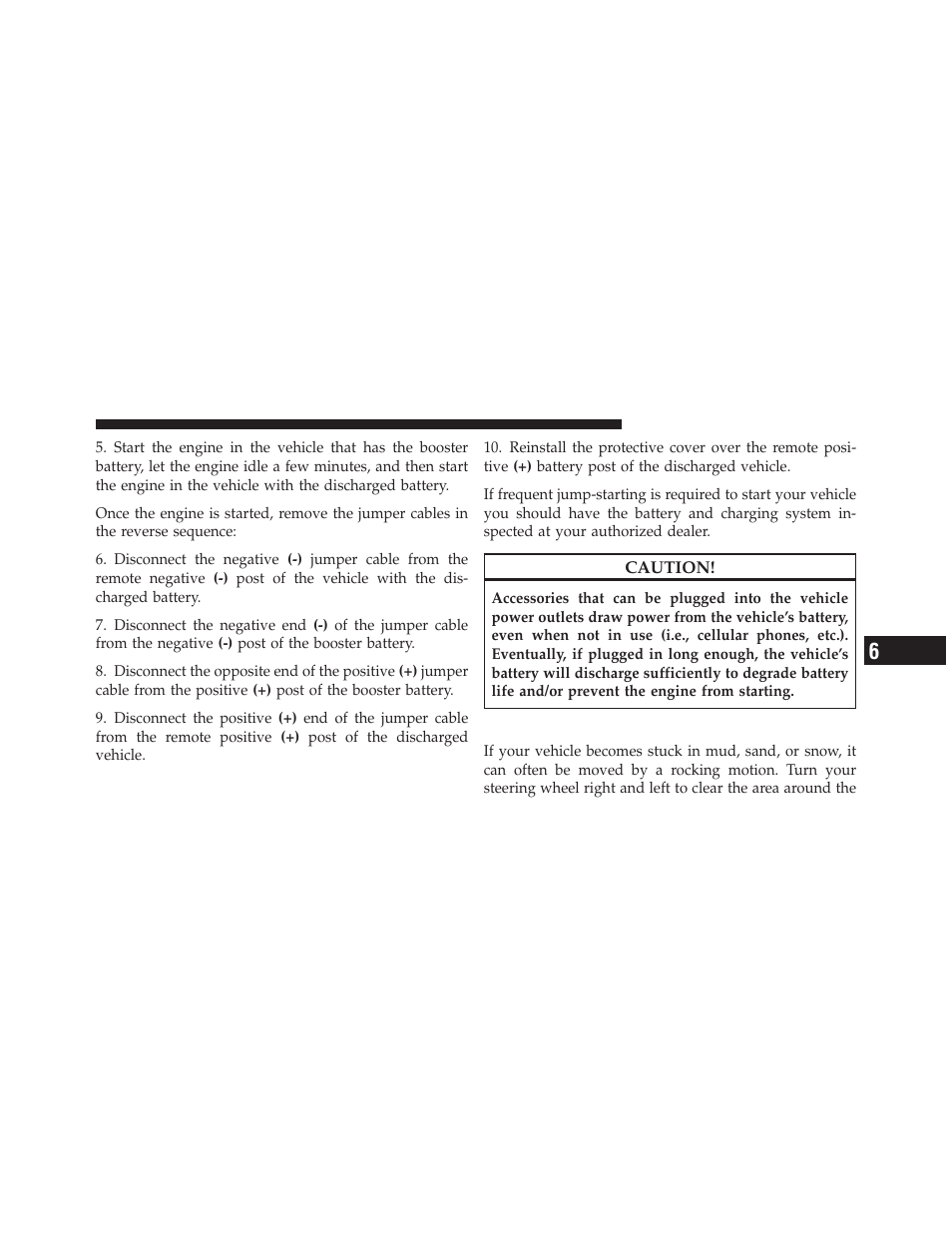 Freeing a stuck vehicle | Dodge 2010 Avenger User Manual | Page 340 / 448