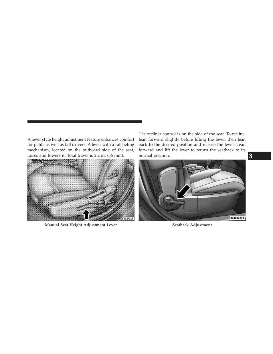 Driver seat manual height adjuster — if equipped, Reclining bucket seats, Adjusting side view mirrors | Dodge 2010 Avenger User Manual | Page 96 / 448