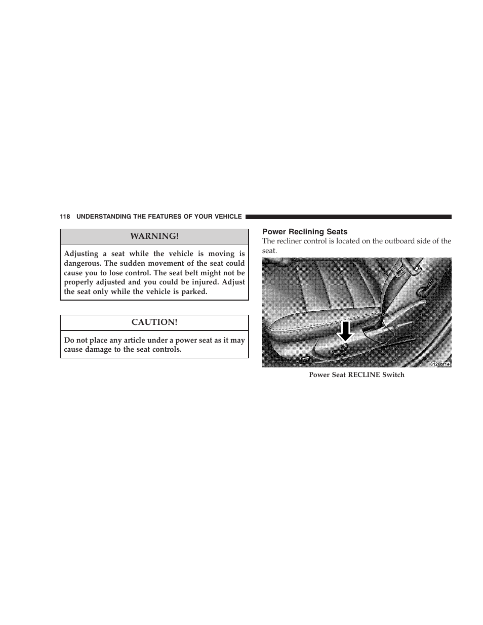 Power reclining seats, Seats, Power seats | Dodge 2008 Charger SRT8 User Manual | Page 120 / 442