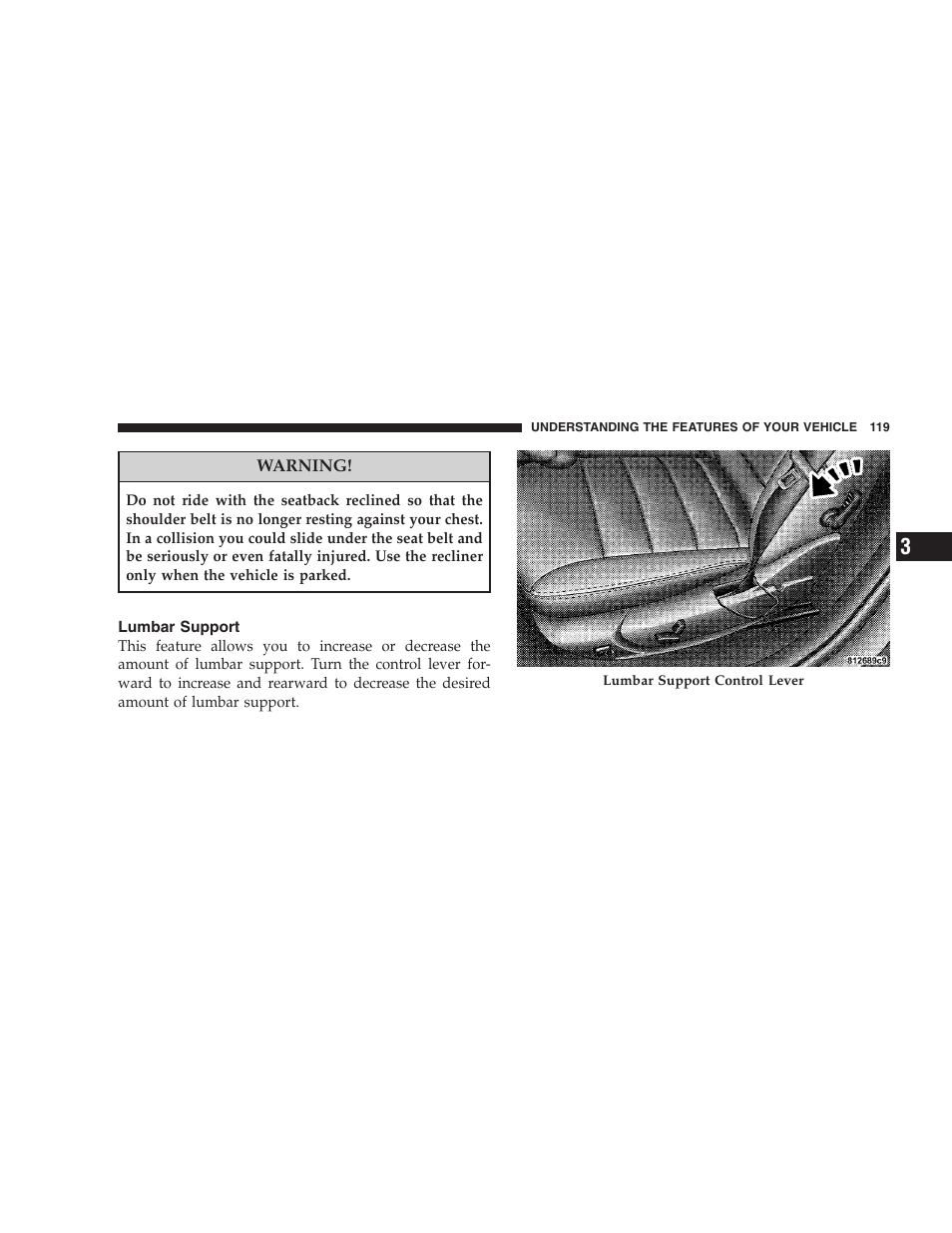 Lumbar support, Power reclining seats | Dodge 2008 Charger SRT8 User Manual | Page 121 / 442