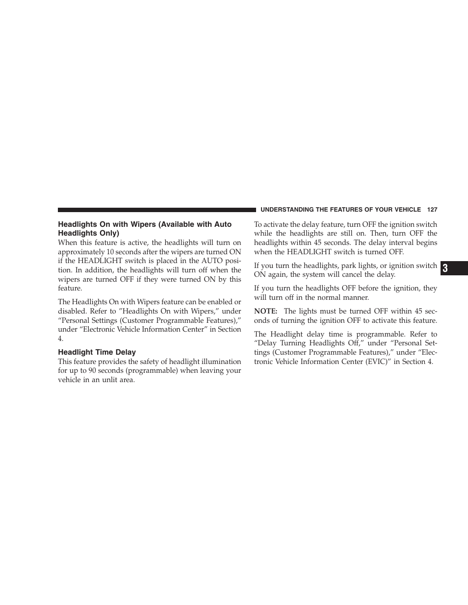 Headlight time delay, Automatic headlights — if equipped | Dodge 2008 Charger SRT8 User Manual | Page 129 / 442