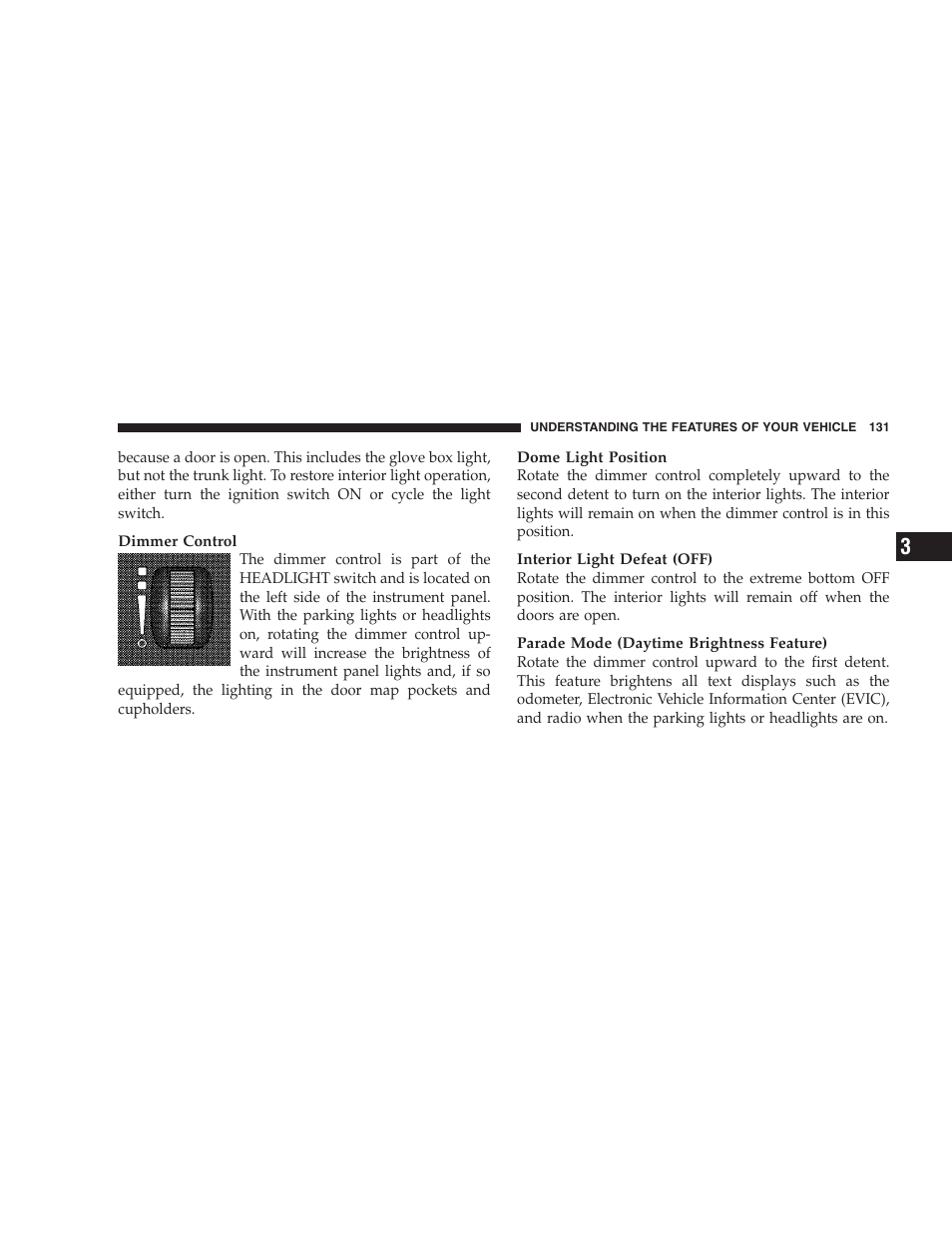 Overhead console map/reading lights, Interior lights | Dodge 2008 Charger SRT8 User Manual | Page 133 / 442