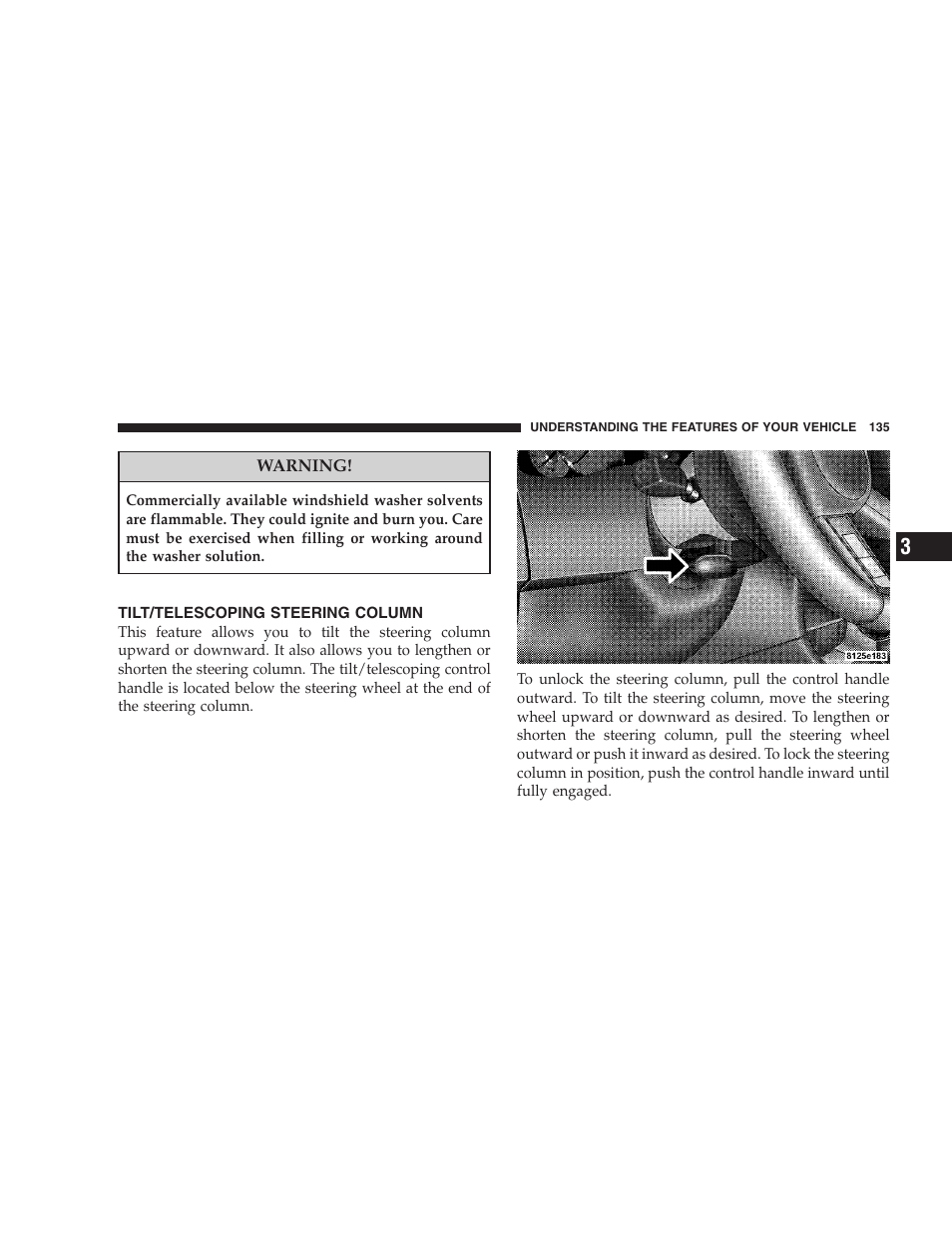 Tilt/telescoping steering column, Adding washer fluid | Dodge 2008 Charger SRT8 User Manual | Page 137 / 442