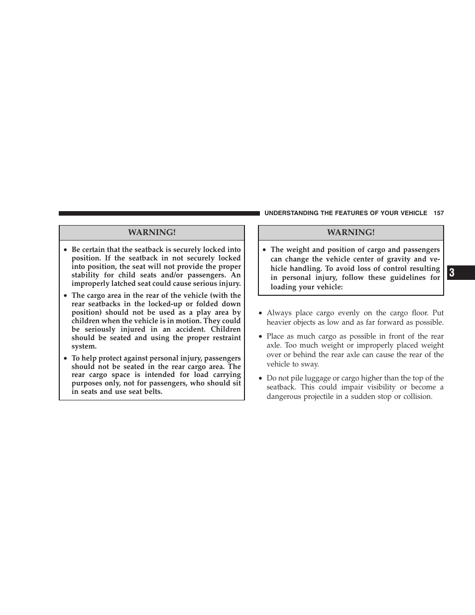 Cargo area — vehicles equipped with 60/40, Split-folding rear seat | Dodge 2008 Charger SRT8 User Manual | Page 159 / 442