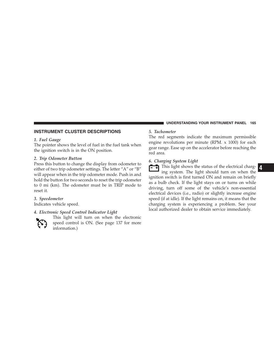 Instrument cluster descriptions, Instrument panel and controls | Dodge 2008 Charger SRT8 User Manual | Page 167 / 442