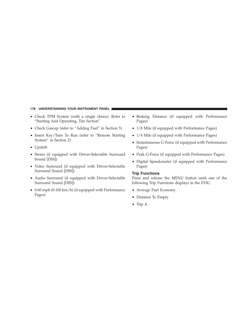 Trip functions | Dodge 2008 Charger SRT8 User Manual | Page 180 / 442