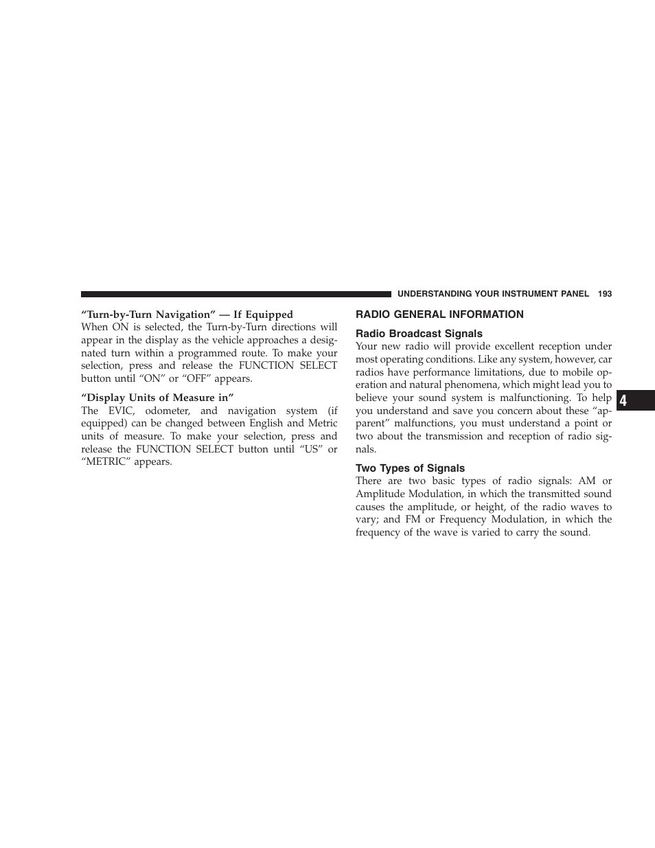 Radio general information, Radio broadcast signals, Two types of signals | System warnings (customer information, Features), Personal settings (customer programmable | Dodge 2008 Charger SRT8 User Manual | Page 195 / 442