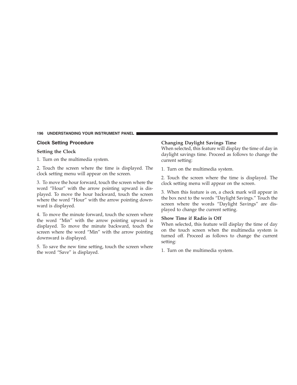 Clock setting procedure, Radio general information, Radio broadcast signals | Dodge 2008 Charger SRT8 User Manual | Page 198 / 442