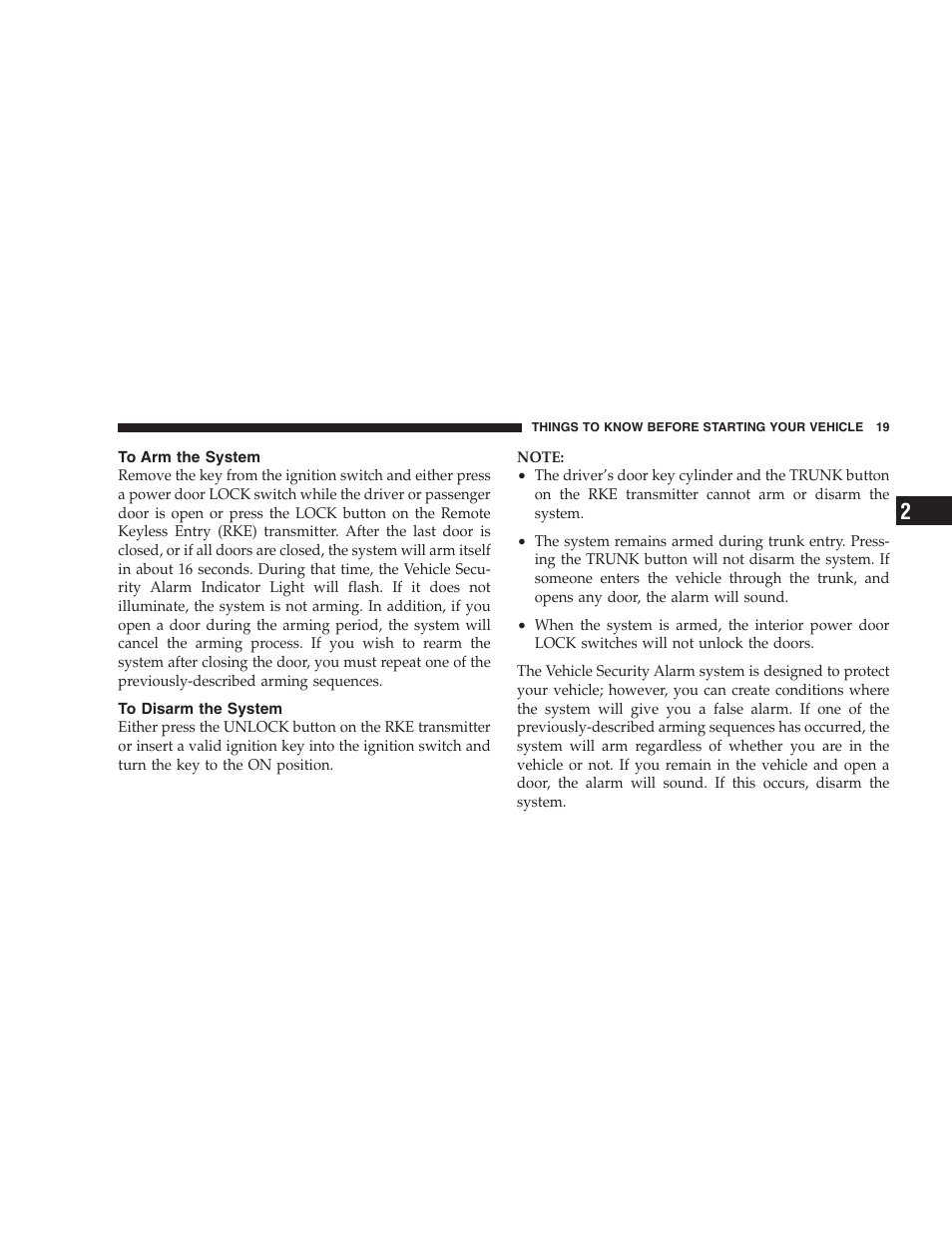 To arm the system, To disarm the system | Dodge 2008 Charger SRT8 User Manual | Page 21 / 442