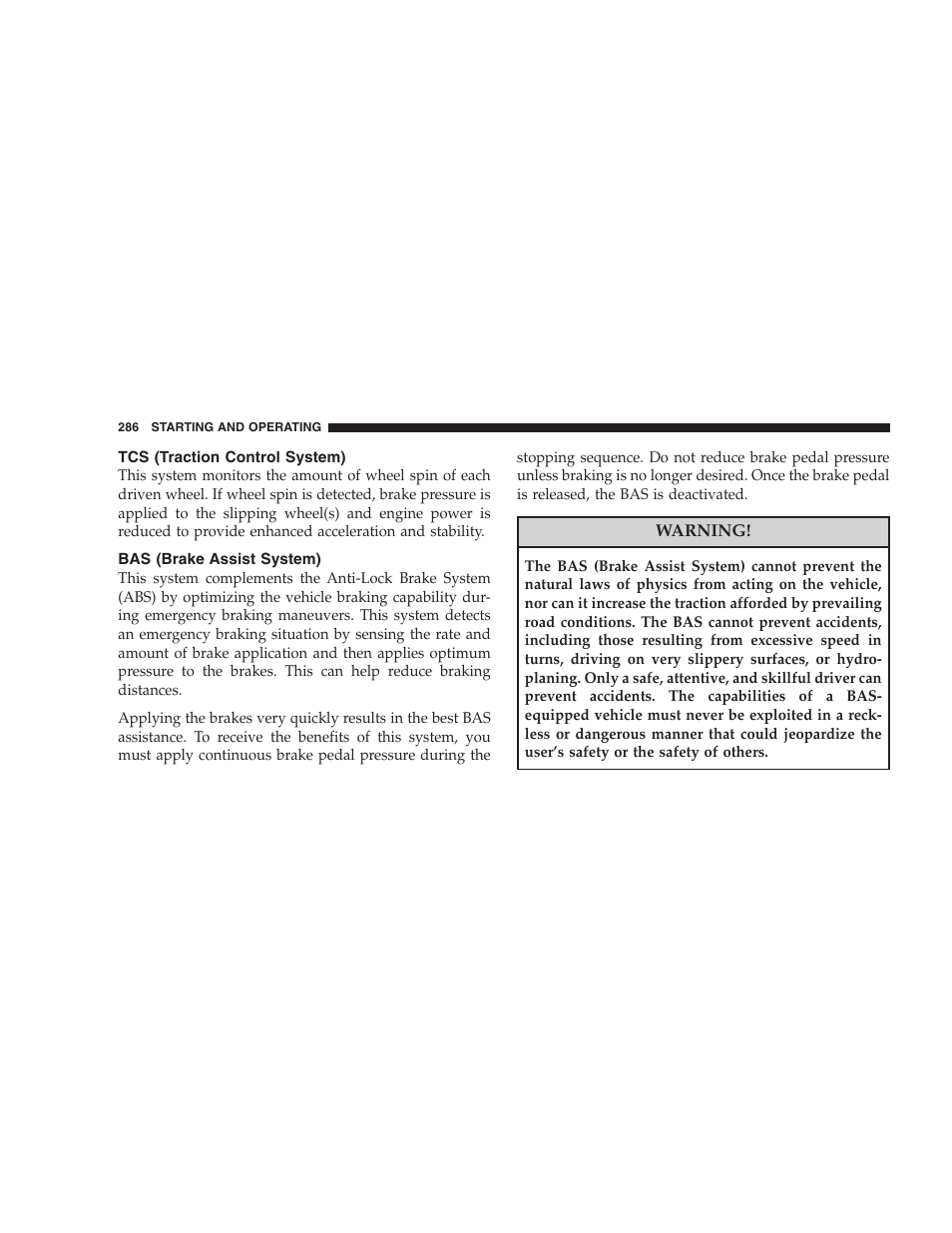 Tcs (traction control system), Bas (brake assist system), Brake system | Dodge 2008 Charger SRT8 User Manual | Page 288 / 442