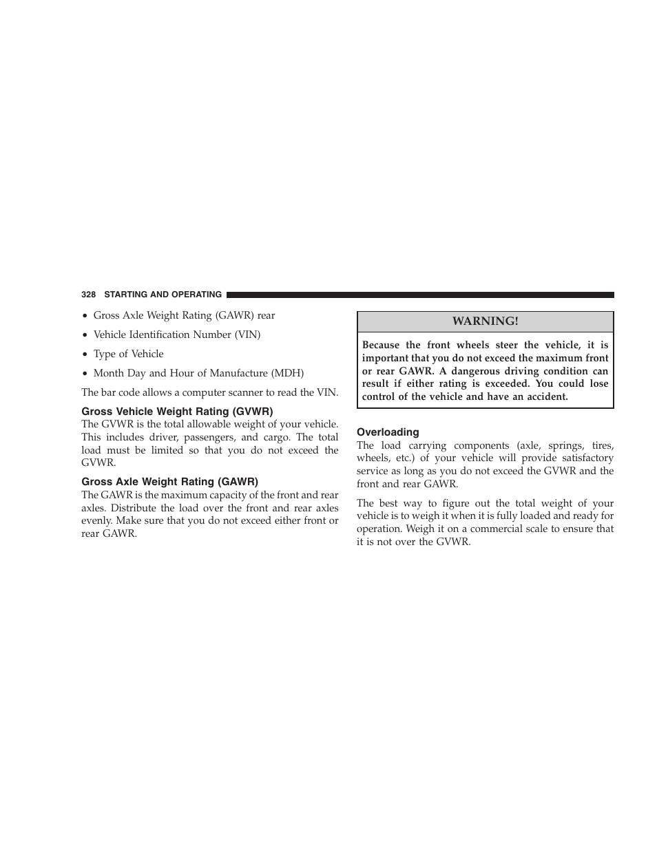 Gross vehicle weight rating (gvwr), Gross axle weight rating (gawr), Overloading | General information | Dodge 2008 Charger SRT8 User Manual | Page 330 / 442