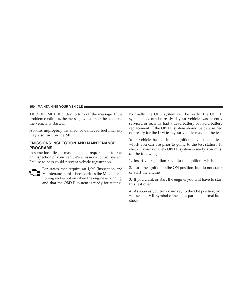 Emissions inspection and maintenance programs | Dodge 2008 Charger SRT8 User Manual | Page 352 / 442