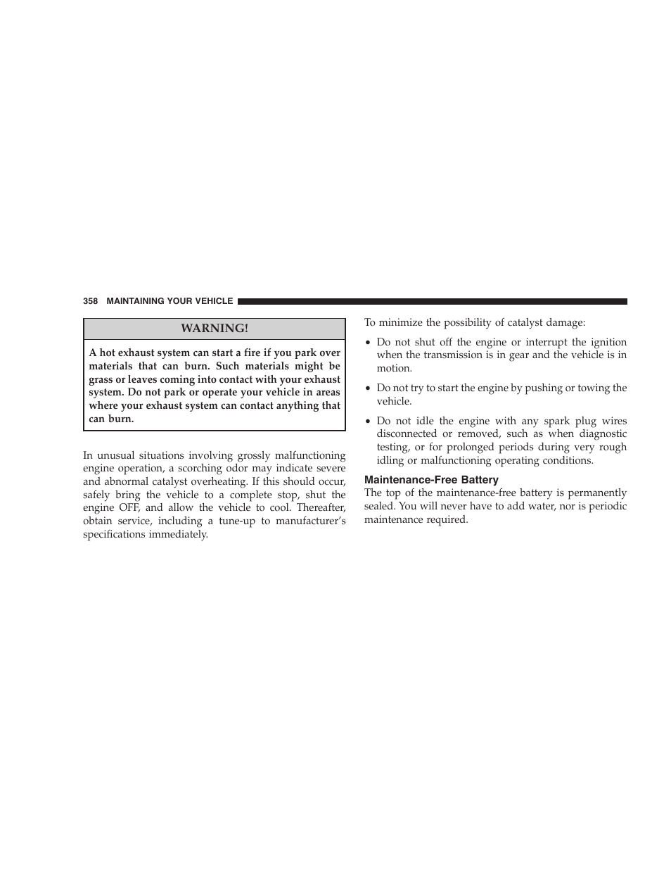 Maintenance-free battery, 1l engine compartment | Dodge 2008 Charger SRT8 User Manual | Page 360 / 442