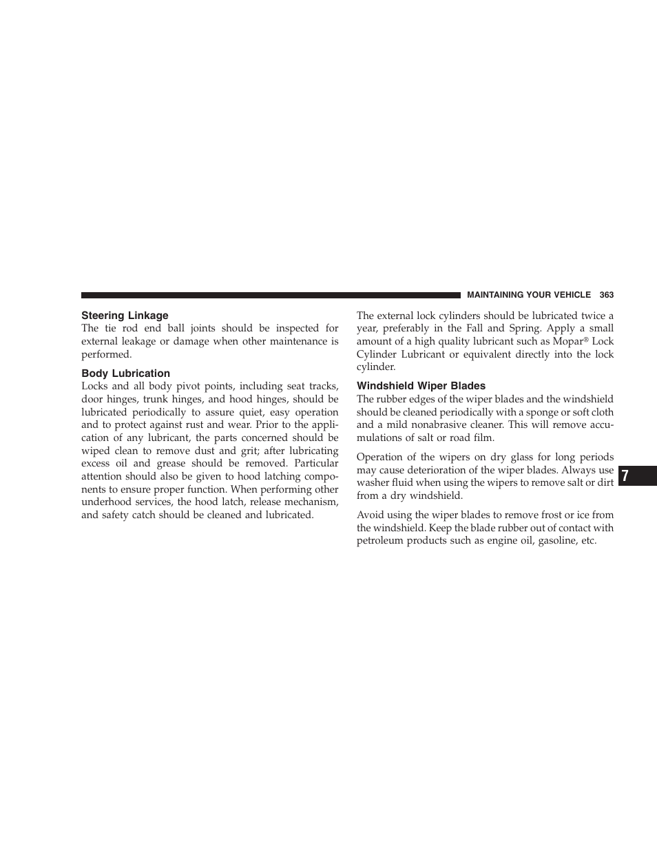Steering linkage, Body lubrication, Windshield wiper blades | Engine oil | Dodge 2008 Charger SRT8 User Manual | Page 365 / 442