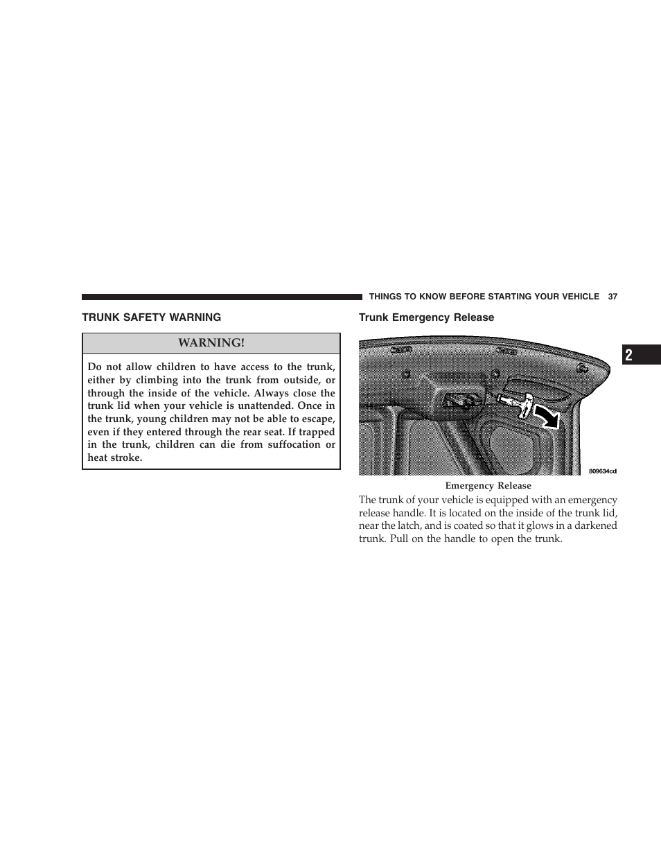 Trunk safety warning, Trunk emergency release | Dodge 2008 Charger SRT8 User Manual | Page 39 / 442