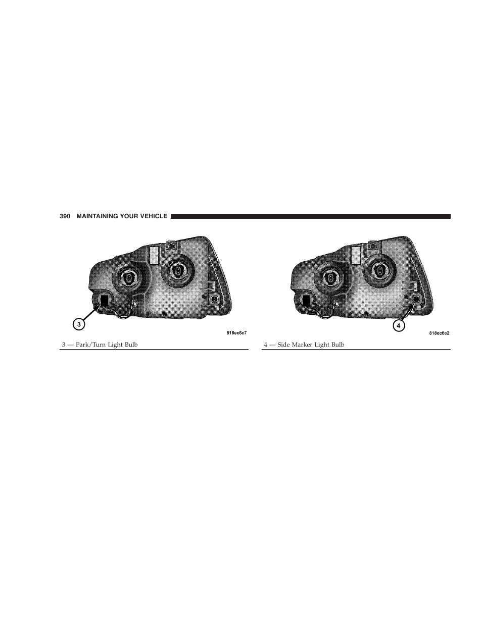 Fuses (power distribution centers), Fuses (front power distribution center) | Dodge 2008 Charger SRT8 User Manual | Page 392 / 442