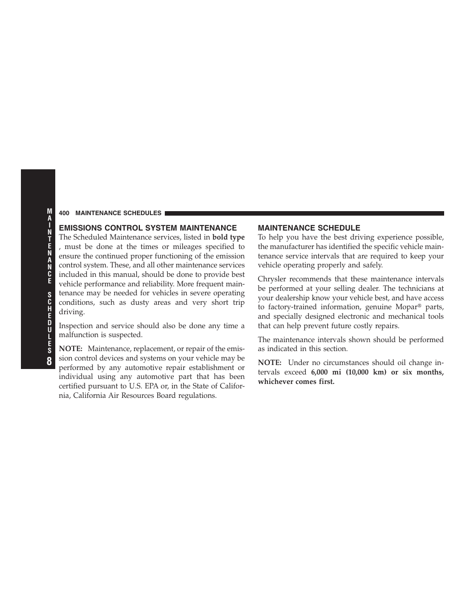 Emissions control system maintenance, Maintenance schedule, Backup light, side marker light, tail/turn | Light, and tail/stop light | Dodge 2008 Charger SRT8 User Manual | Page 402 / 442