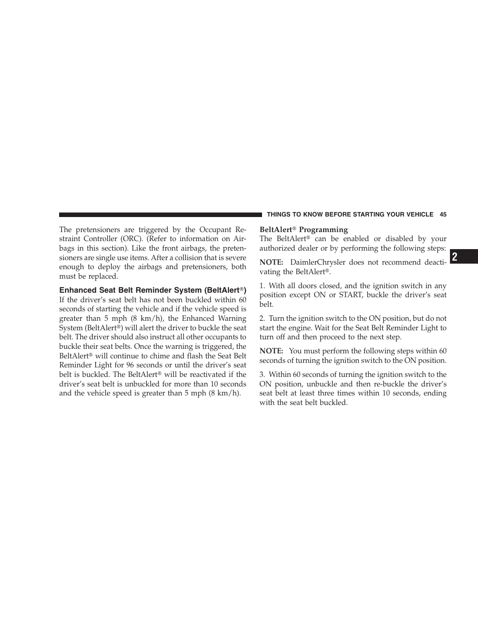 Enhanced seat belt reminder system (beltalert), Lap/shoulder belt untwisting procedure, Seat belt pretensioners | Dodge 2008 Charger SRT8 User Manual | Page 47 / 442