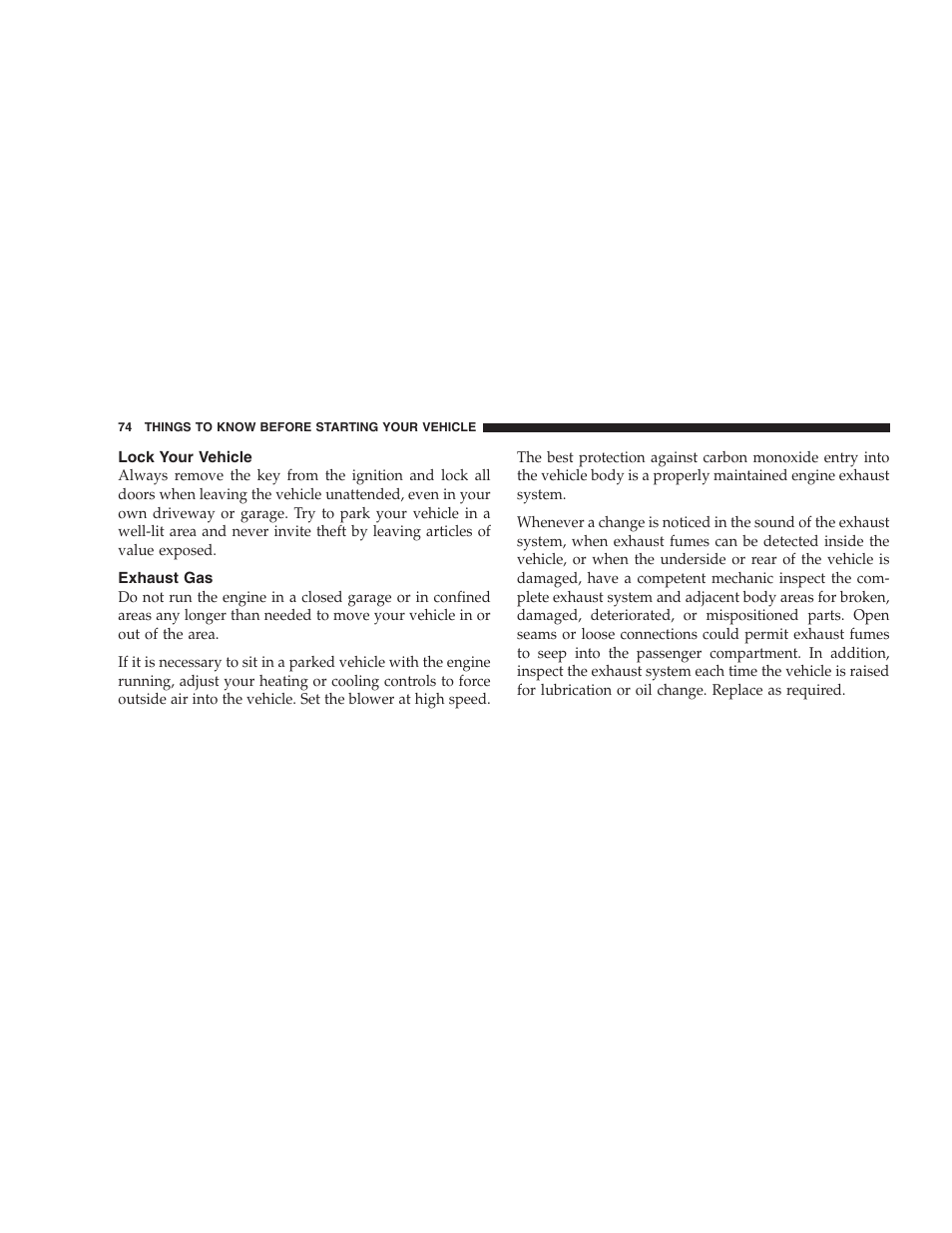 Lock your vehicle, Exhaust gas, Safety tips | Transporting passengers | Dodge 2008 Charger SRT8 User Manual | Page 76 / 442