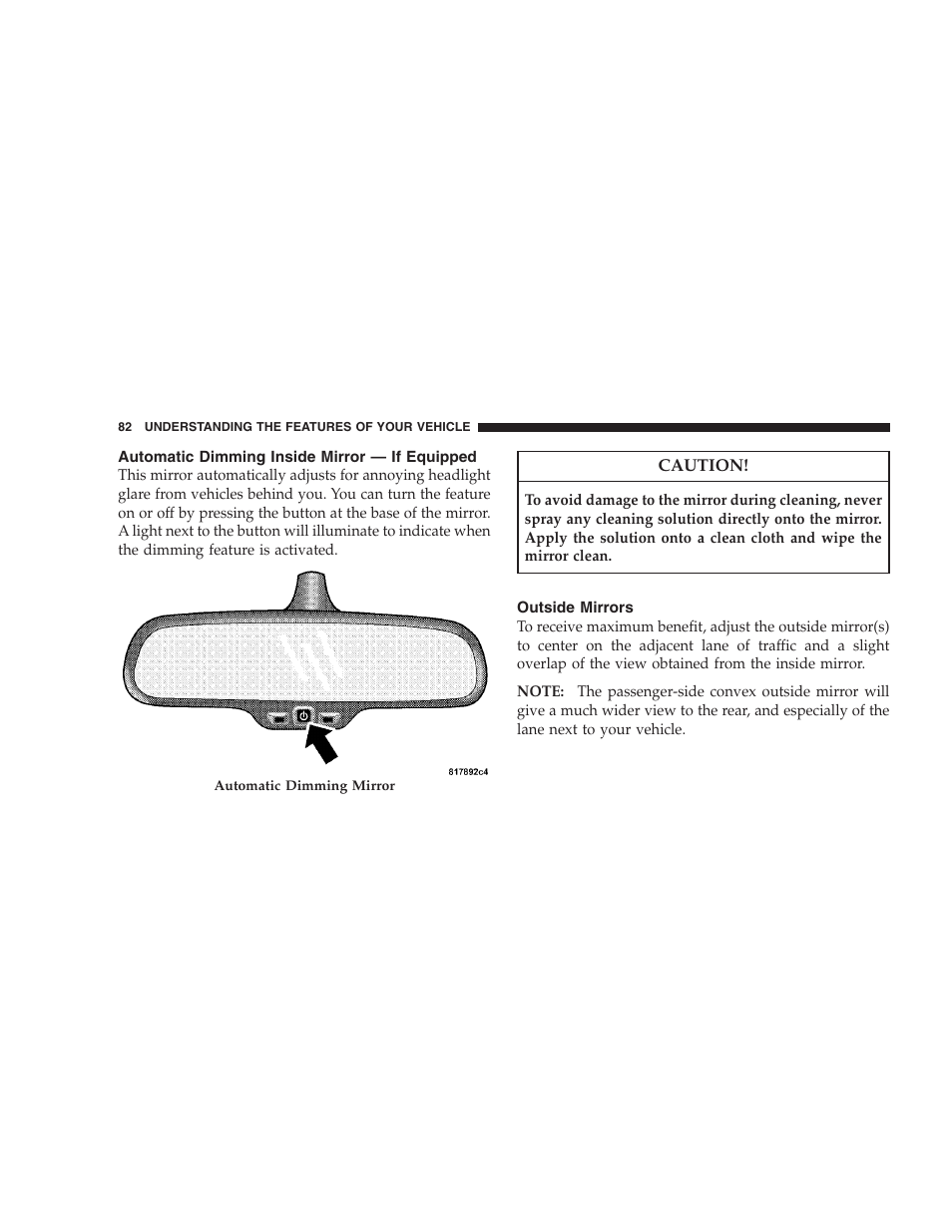 Automatic dimming inside mirror - if equipped, Outside mirrors | Dodge 2008 Charger SRT8 User Manual | Page 84 / 442