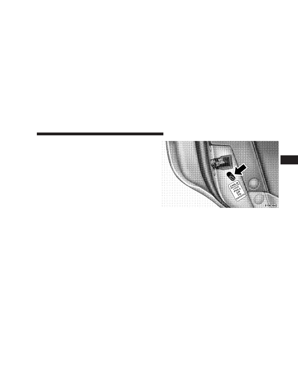 Child protection door lock | Dodge 2008 LX49 Magnum User Manual | Page 33 / 482