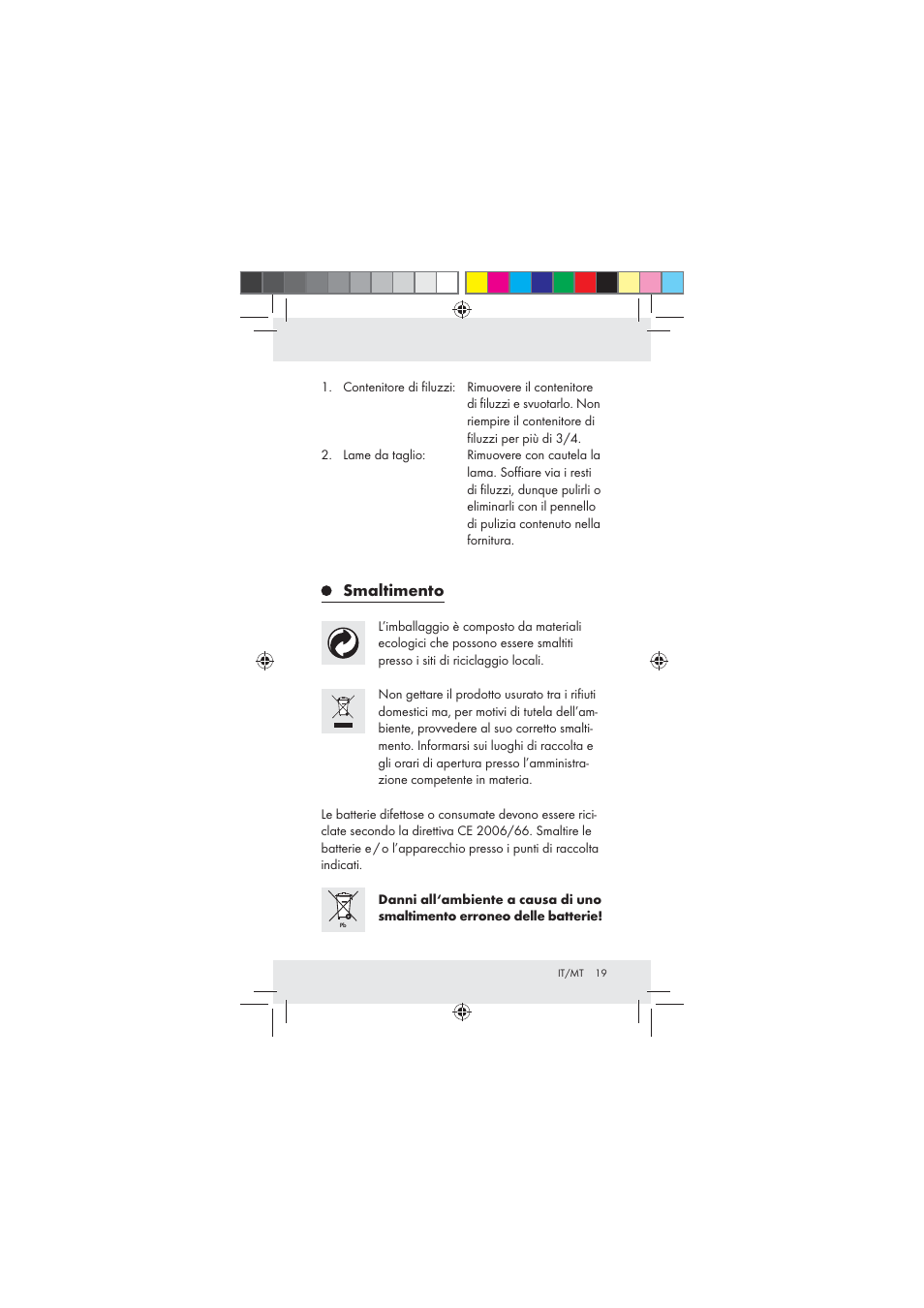 Smaltimento | Aquapur Z31136 Lint Remover User Manual | Page 19 / 44