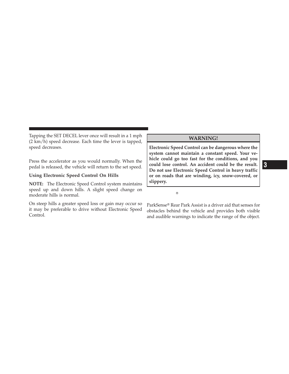 To accelerate for passing, Parksense rear park assist — if equipped, Turn signals | Lane change assist, Parksense௡ rear park assist — if equipped | Dodge 2010 Nitro User Manual | Page 160 / 498