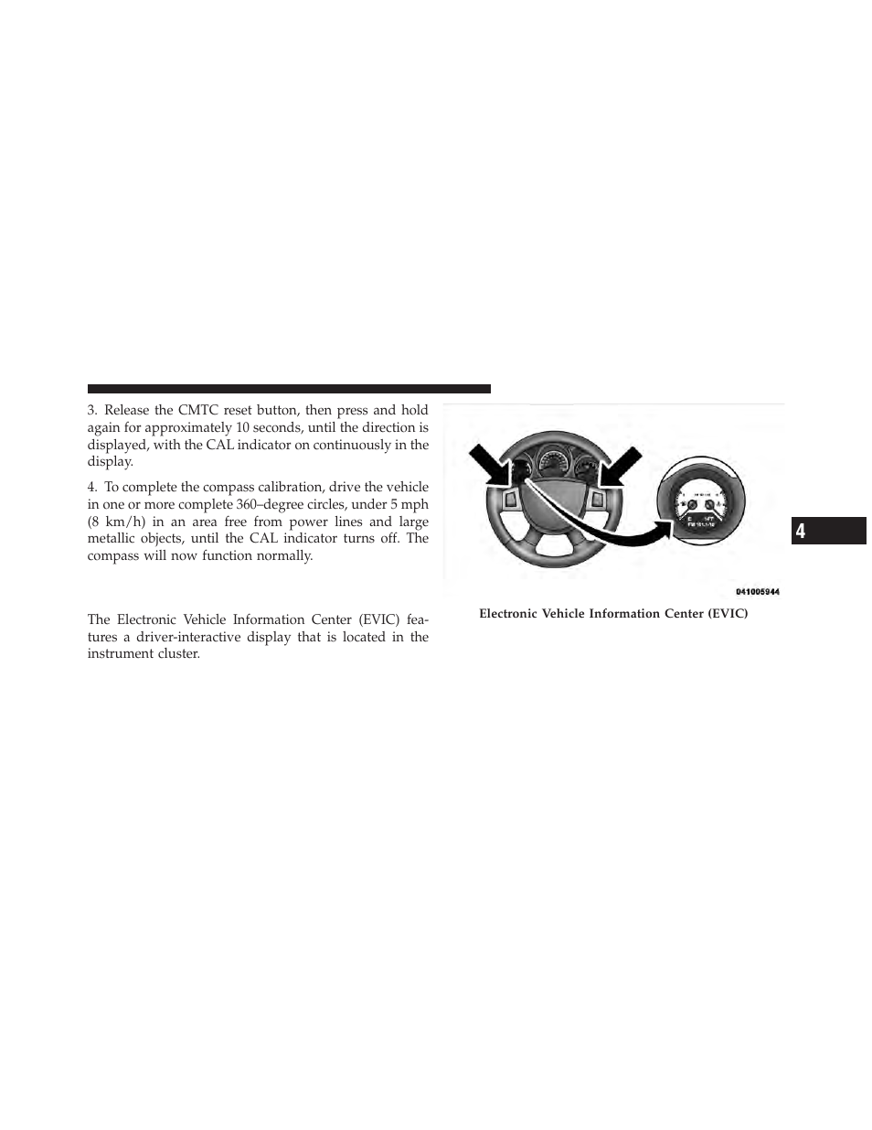 Electronic vehicle information center (evic), If equipped | Dodge 2010 Nitro User Manual | Page 212 / 498