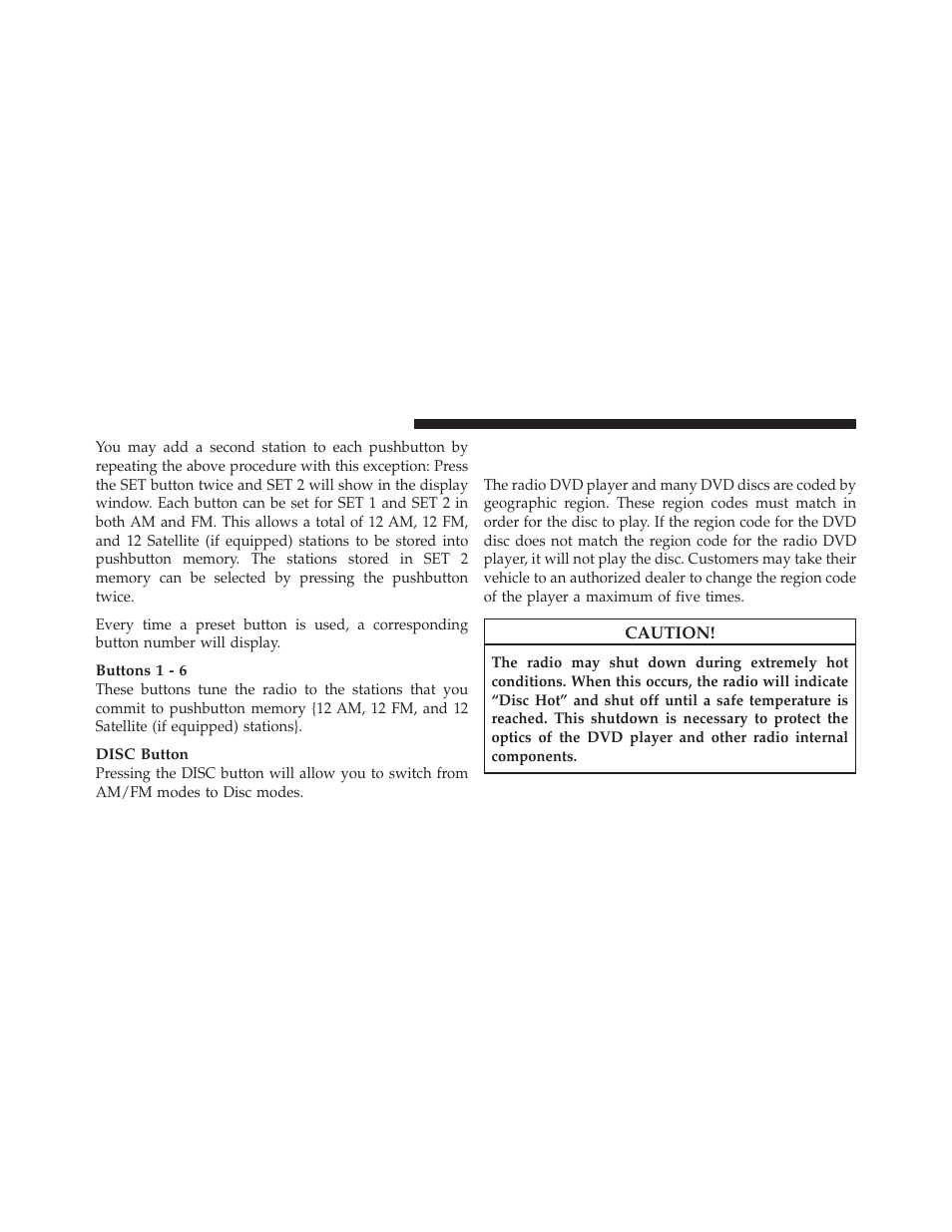 Operation instructions - (disc mode for cd, And mp3/wma audio play, dvd-video) | Dodge 2010 Nitro User Manual | Page 231 / 498