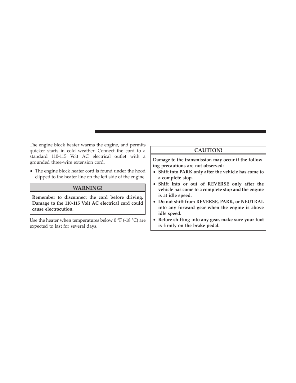Engine block heater — if equipped, Automatic transmission | Dodge 2010 Nitro User Manual | Page 297 / 498