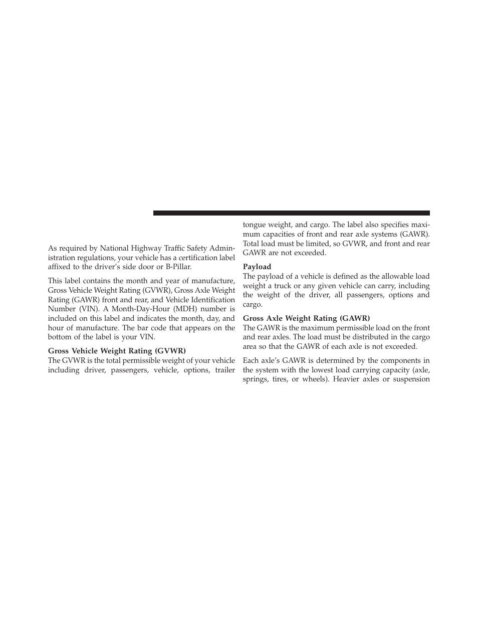 Vehicle loading, Certification label | Dodge 2010 Nitro User Manual | Page 367 / 498